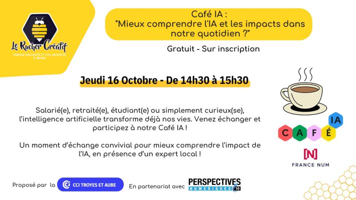 Café IA : « mieux comprendre l&rsquo;IA et les impacts dans notre quotidien ? » - 0