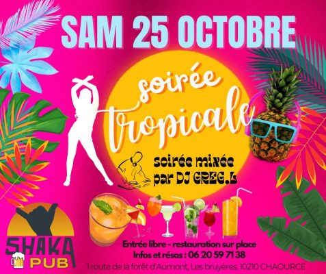 Soirée TROPICAL PARTY avec DJ GREG.L - 0