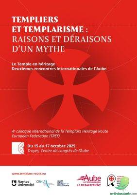 Colloque Templiers et templarisme : raisons et déraisons d&rsquo;un mythe - 0