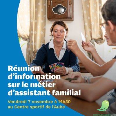 Réunion d&rsquo;informations: métier d&rsquo;assistant familial - 0