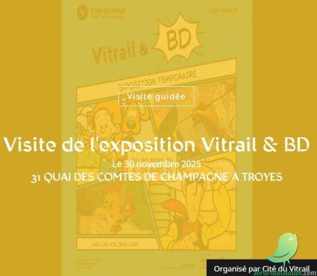 Visite de l&rsquo;exposition Vitrail & BD - 0
