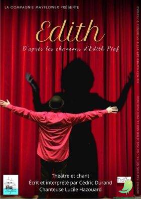 Edith, d’après les chansons d’Edith Piaf - 0