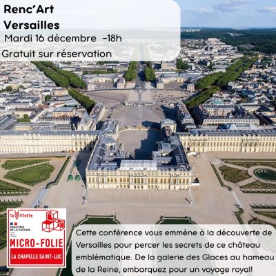 Renc&rsquo;art: à la découverte de Versailles - 0