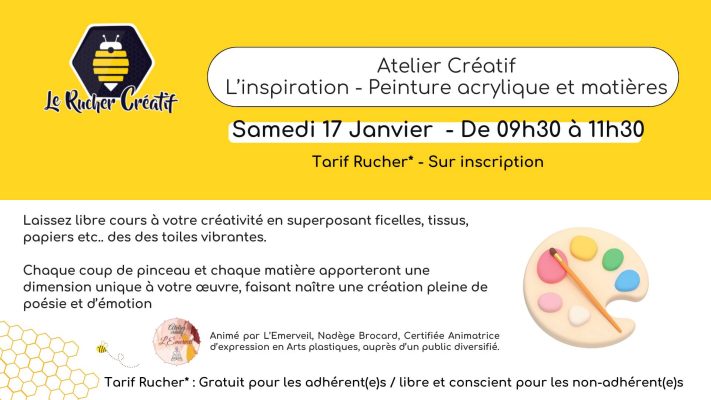Atelier Créatif : L’inspiration – Peinture acrylique et matières - 0