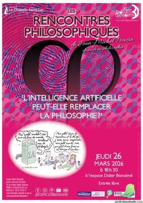 Rencontres philosophiques « L’intelligence artificielle peut-elle remplacer la philosophie ? » - 0