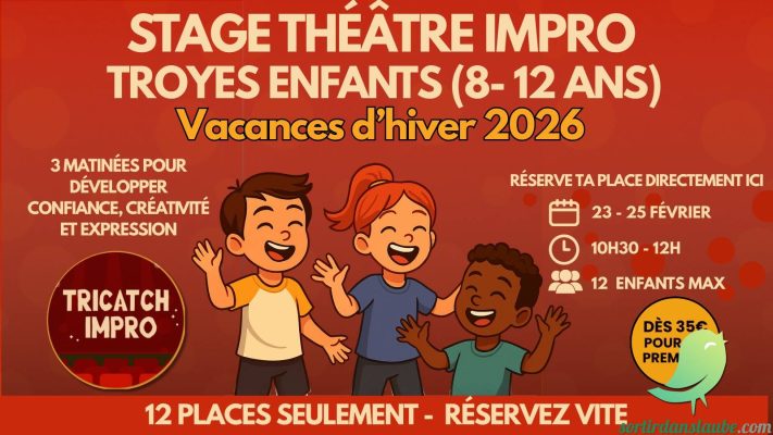 Stage Théâtre & Impro Hiver Enfants Troyes (8-12 ans) - 0