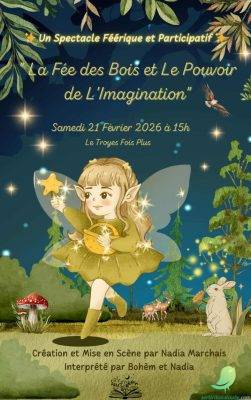 La Fée des bois et le pouvoir de l’imagination - 0