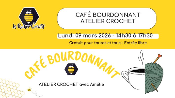 Café Bourdonnant : Atelier Crochet - 0