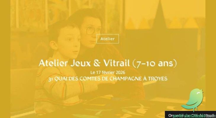 Atelier Jeux & Vitrail (7-10 ans) - 0