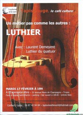 Tapis rouge: Un métier pas comme les autres « Luthier » - 0