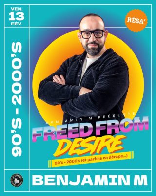 Soirée Freed From Desire by Benjamin M - 0