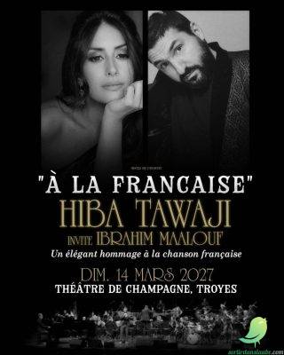 HIBA TAWAJI invite IBRAHIM MAALOUF « À LA FRANÇAISE » - 0