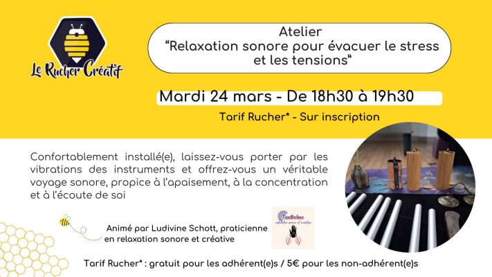 Atelier « Relaxation sonore pour évacuer le stress et les tensions » - 0