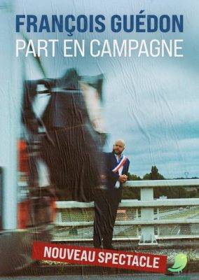 François Guédon part en campagne - 0