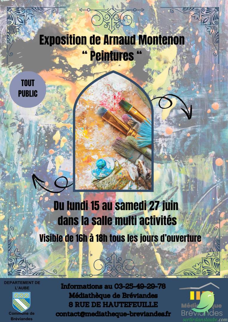 Exposition de peinture d&rsquo;Arnaud Montenon - 0