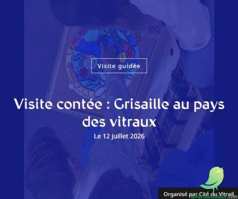 Visite contée : Grisaille au pays des vitraux - 0