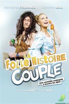 La folle histoire du couple - 0