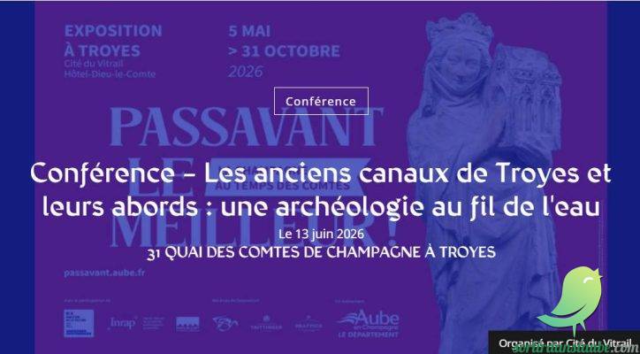 Conférence – Les anciens canaux de Troyes et leurs abords : une archéologie au fil de l&rsquo;eau - 0