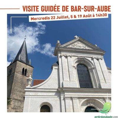 Visite guidée de Bar-sur-Aube - 0