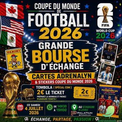 GRANDE BOURSE D’ÉCHANGE COUPE DU MONDE 2026 - 0