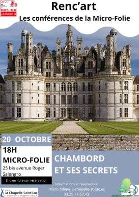 Renc&rsquo;art », les conférences de la Micro-Folie: Chambord et ses secrets - 0