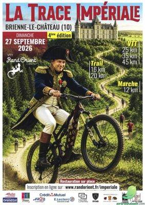 LA TRACE IMPERIALE 2026 – Rando VTT/VTTAE + Trail + Marche - 0
