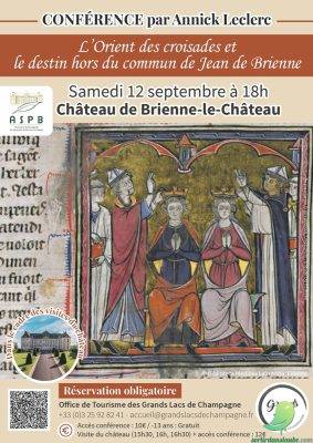 CONFÉRENCE ET VISITE — L’ORIENT DES CROISADES ET LE DESTIN HORS DU COMMUN DE JEAN DE BRIENNE - 0