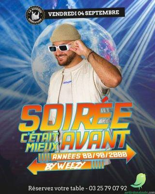  Soirée « C’était mieux avant » - 0